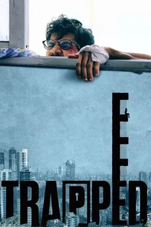 HDMovies4u Trapped (2016) in 480p, 720p & 1080p Download. This is one of the best movies based on Drama | Thriller. Trapped movie is available in Hindi Full Movie WEB-DL qualities. This Movie is available on HDMovies4u.