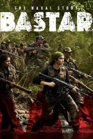 HDMovies4u Bastar: The Naxal Story 2024 Hindi Full Movie WEB-DL 480p 720p 1080p Download