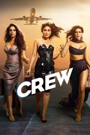HDMovies4u Crew 2024 Hindi Full Movie WEB-DL 480p 720p 1080p Download