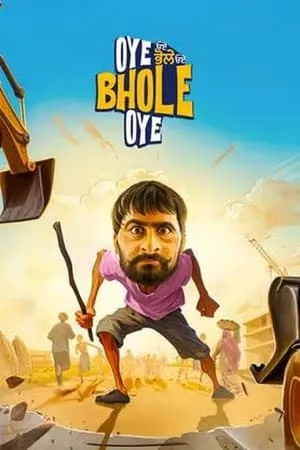 HDMovies4u Oye Bhole Oye 2024 Punjabi Full Movie WEB-DL 480p 720p 1080p Download