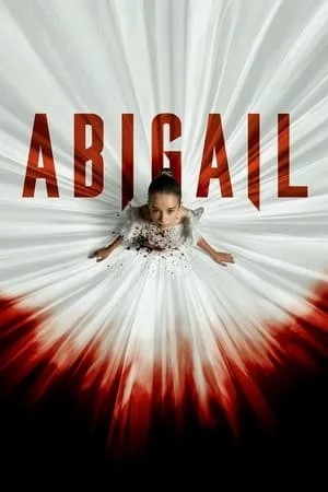 HDMovies4u Abigail 2024 Hindi+English Full Movie WEB-DL 480p 720p 1080p Download