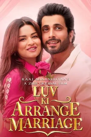 HDMovies4u Luv Ki Arrange Marriage 2024 Hindi Full Movie WEB-DL 480p 720p 1080p Download