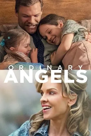 HDMovies4u Ordinary Angels 2024 Hindi+English Full Movie BluRay 480p 720p 1080p Download