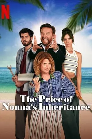 HDMovies4u The Price of Nonna’s Inheritance 2024 Hindi+English Full Movie WEB-DL 480p 720p 1080p Download